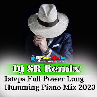 Main Tera Tota (1steps Full Power Long Humming Piano Mix 2023-Dj SR Remix